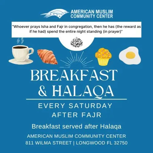 Breakfast & Halaqa