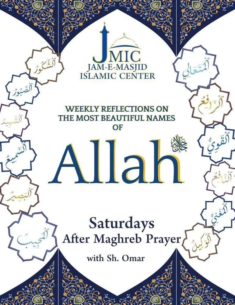 Weekly Reflections on The Most Beautiful Names of Allah