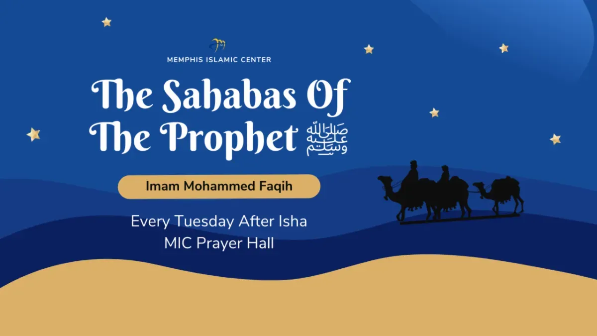 The Sahabas Of The Prophet