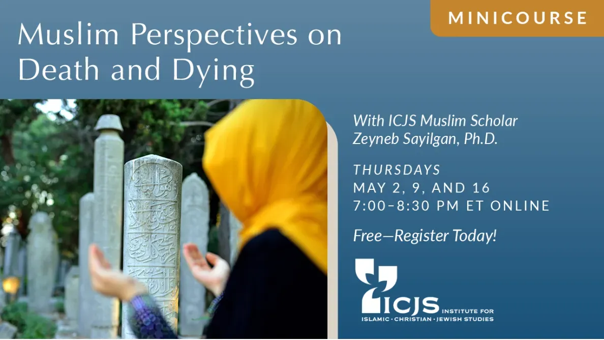 Muslim Perspectives on Death and Dying