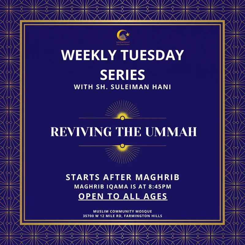 Weekly Tuesday Series with Sh. Suleiman Hani