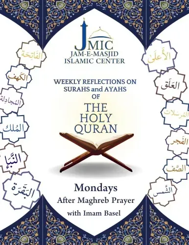 WEEKLY REFLECTIONS ON SURAHS and AYAHS OF THE HOLY QURAN