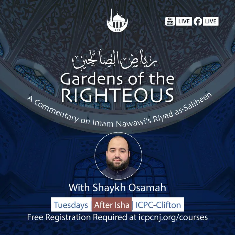 Gardens of the Righteous Live Commentary