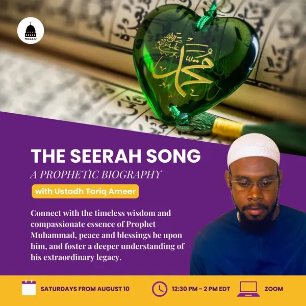 The Seerah Song: A Prophetic Biography