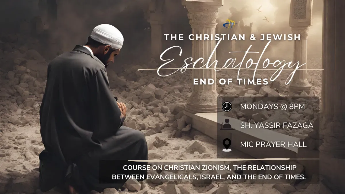 THE CHRISTIAN & JEWISH Eschatology END OF TIMES