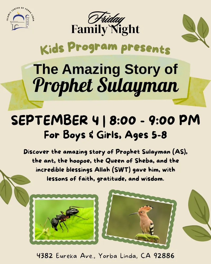 Friday Family Night: The Amazing Story of Prophet Sulayman