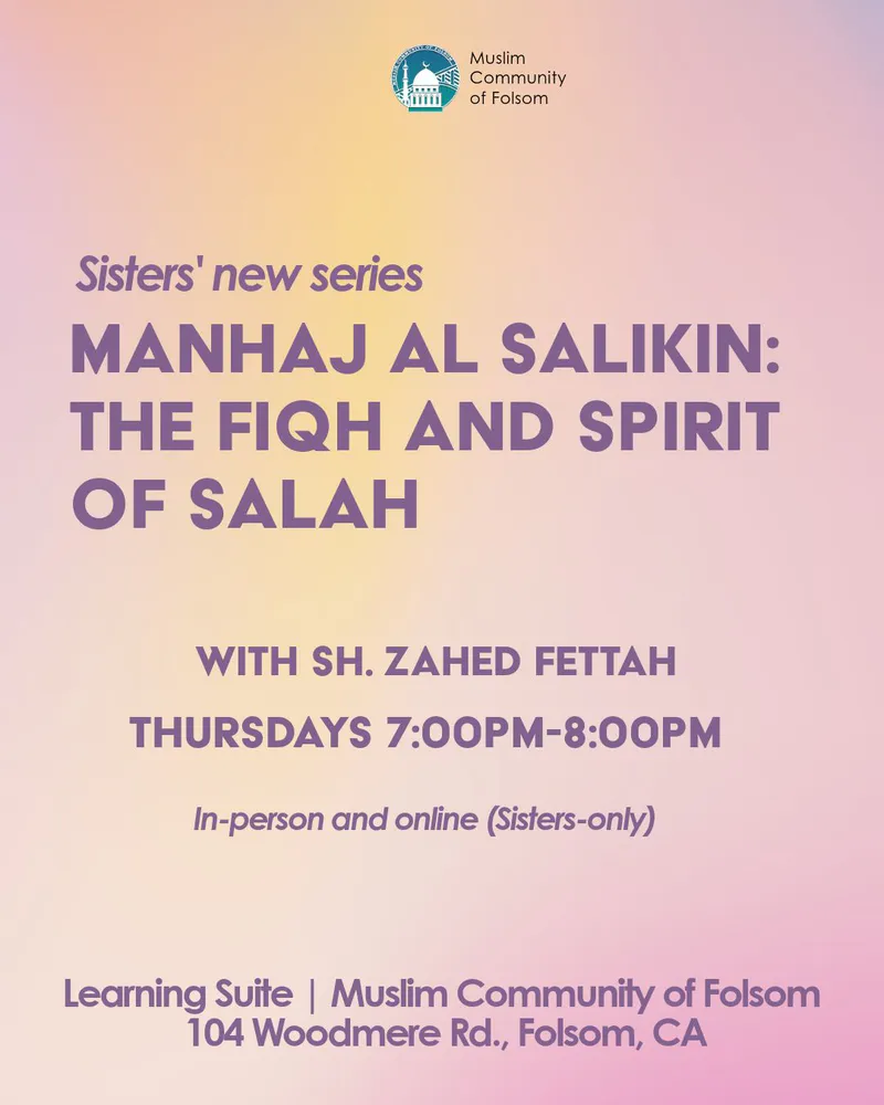 Manhaj al-Salikin: The Fiqh and Spirit of Salah