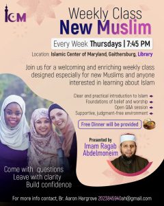 New Muslim Weekly Class