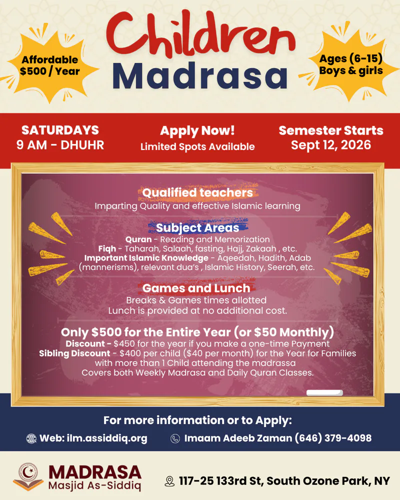 Masjid As-Siddiq Madrasa: Saturday Madrasa Program