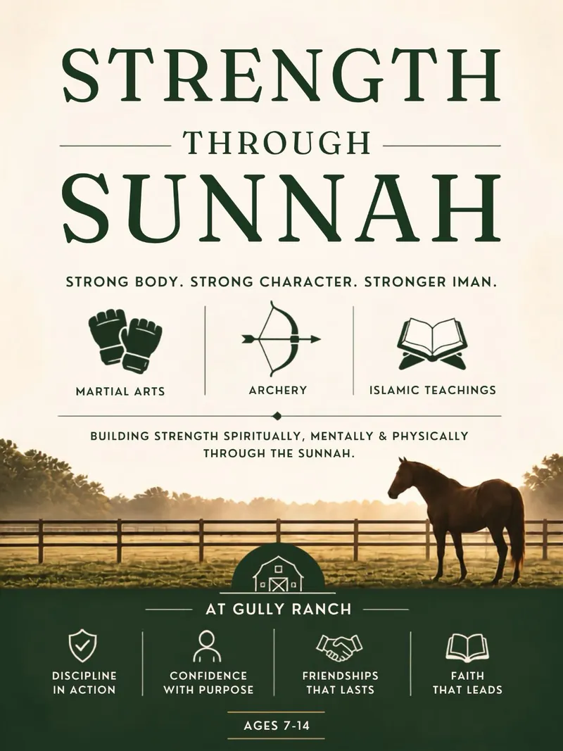 Strength Through Sunnah at Gully Ranch
