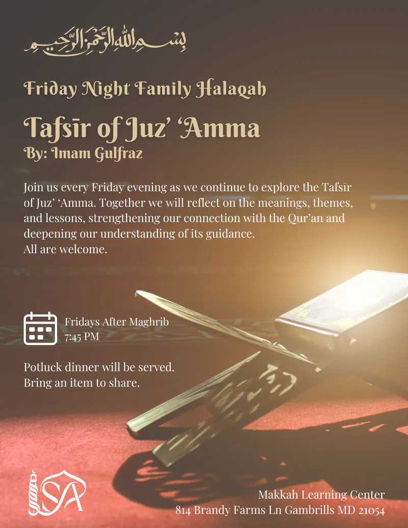 Friday Night Family Halqah: Tafsir of Juz Amma
