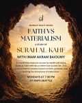 Faith vs Materialism: A Study of Surah Al-Kahf