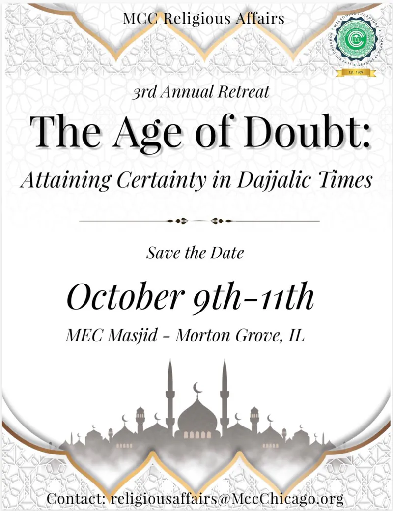 Annual Retreat: The Age of Doubt – Attaining Certainty in Dajjalic Times