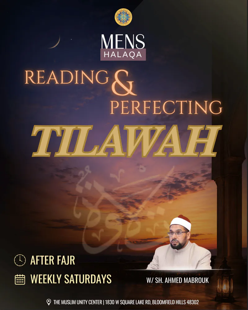 Men's Halaqa: Reading & Perfecting Tilawah