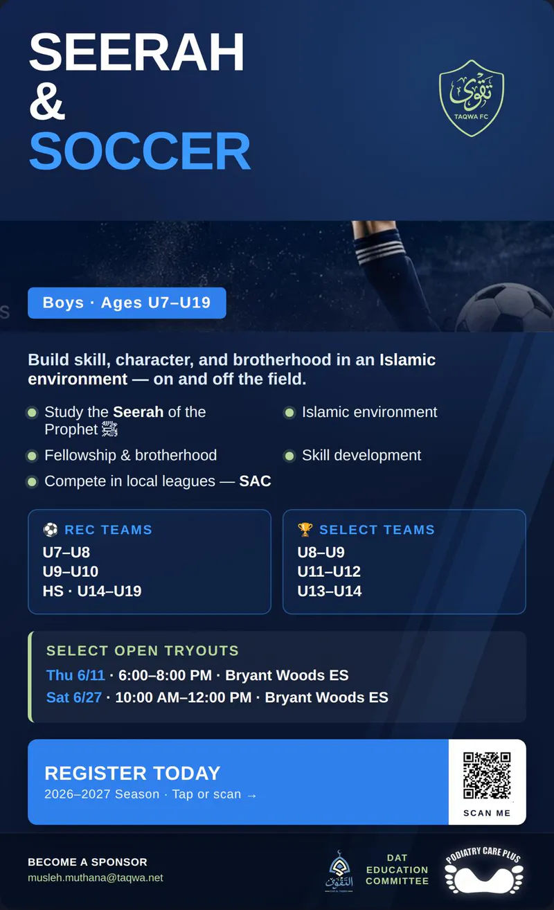 Seerah & Soccer Open Tryouts (TAQWA FC)