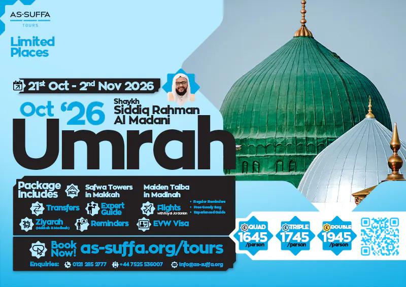 October Half-Term Umrah Package with Shaykh Siddiq Rahman Al-Madani