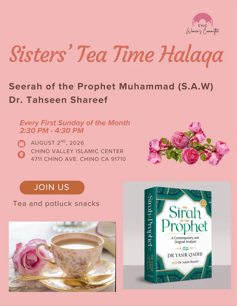 Sisters' Tea Time Halqa: Seerah of the Prophet Muhammad