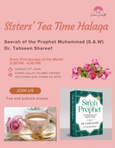 Sisters' Tea Time Halqa: Seerah of the Prophet Muhammad