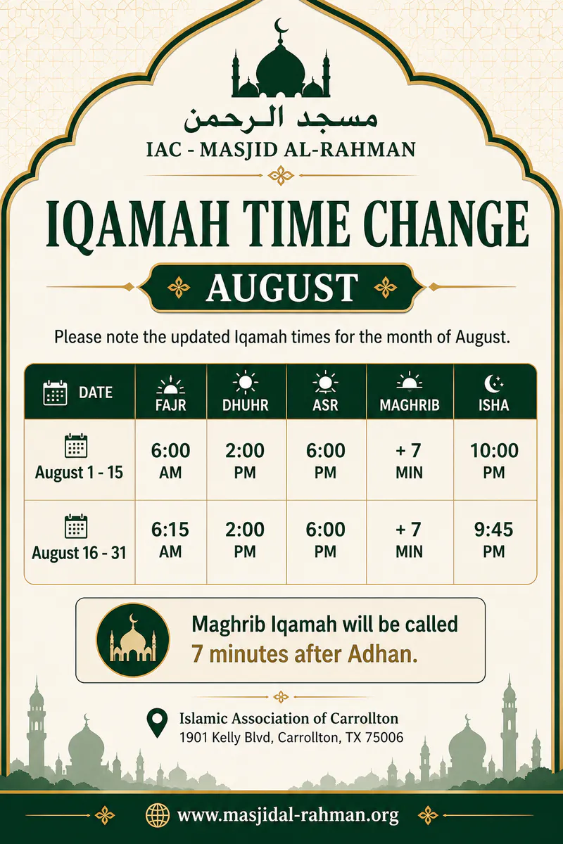 Iqamah Time Change for August at Masjid al-Rahman