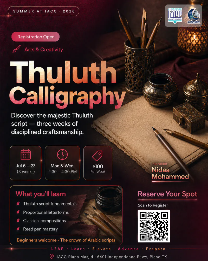Summer at IACC: Thuluth Calligraphy Workshop
