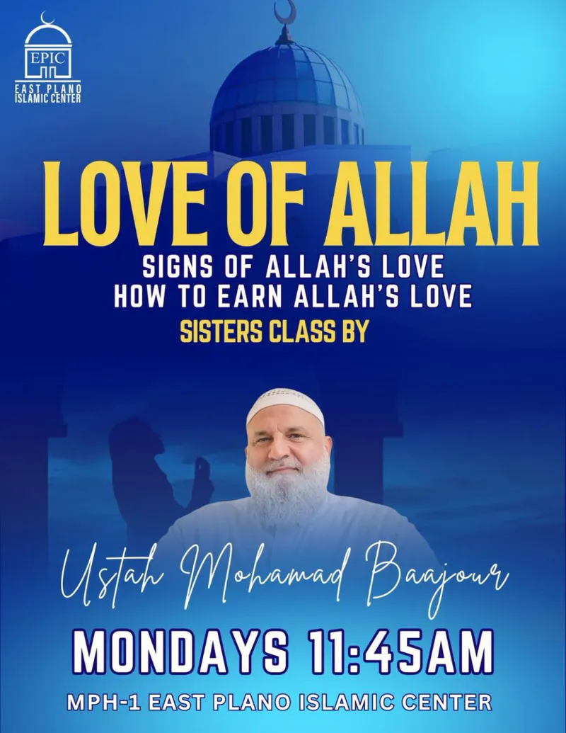 Love of Allah: Signs and How to Earn Allah's Love - Sisters Class