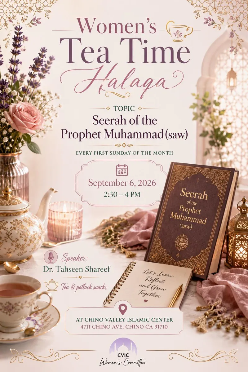 Women's Tea Time: Seerah of the Prophet Muhammad (saw)