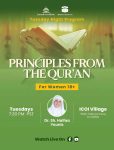 Principles From The Qur'an - Tuesday Night Program