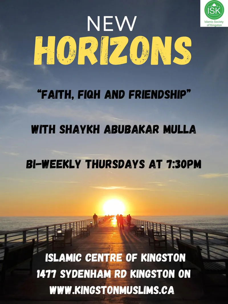 New Horizons: Faith, Fiqh and Friendship