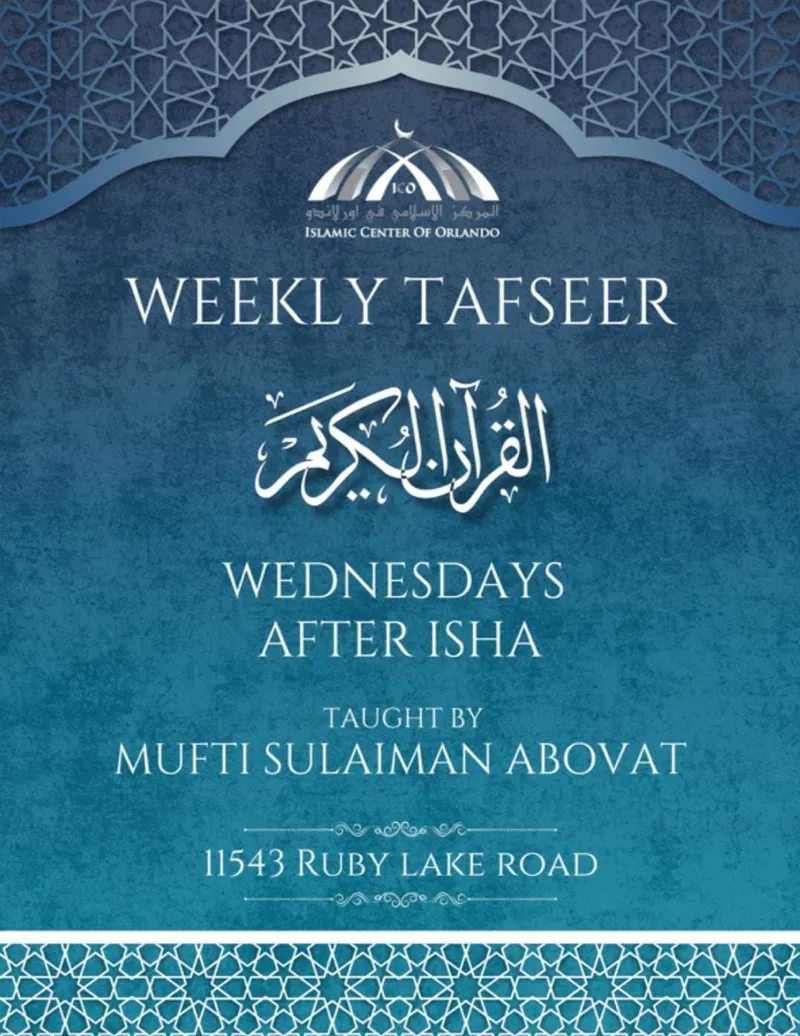 Weekly Tafseer with Mufti Sulaiman Abovat