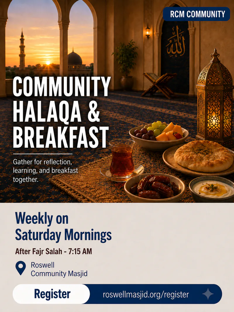 Halaqa & Breakfast at Roswell Community Masjid